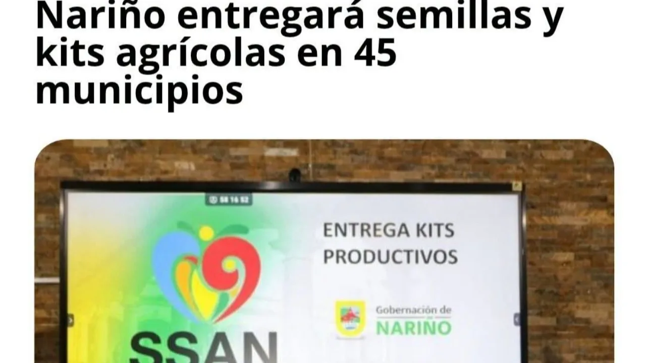 Gobernación de Nariño entregará semillas y kits agrícolas en 45 municipios